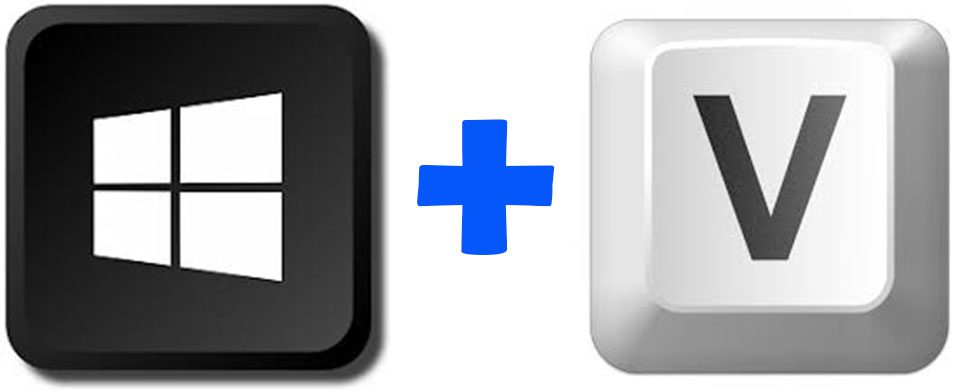 Windows Key + V