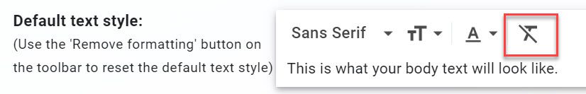 Gmail Default font toolbar with remove formatting button highlighted