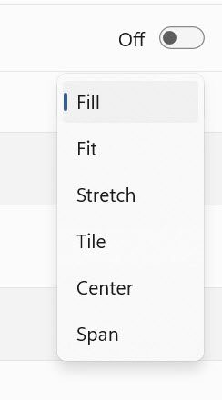 Drop-down menu for fill, fit, stretch, tile, center and span