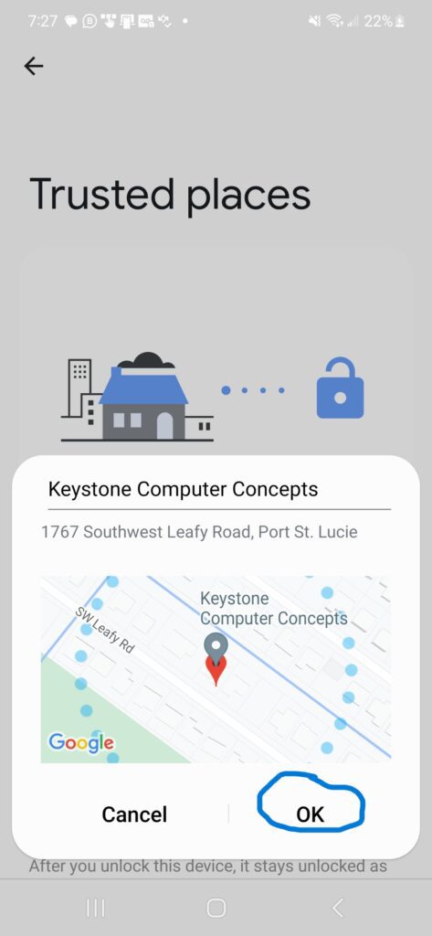 Android phone Trusted Place window with "OK" option to add the location.