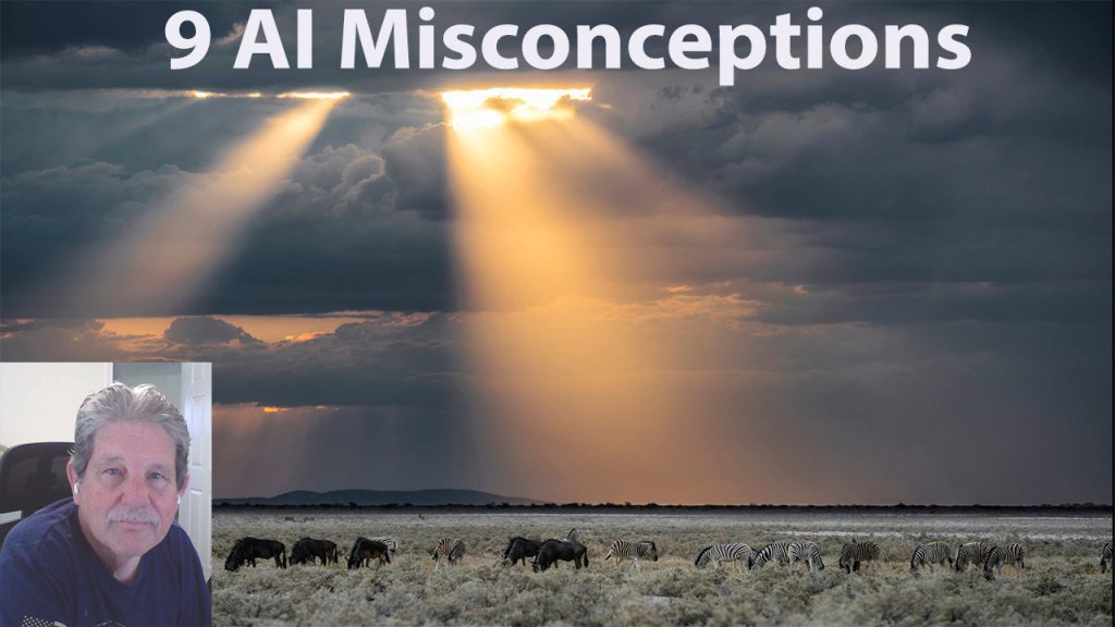 Do You Have Concerns About AI? 9 AI Misconceptions picture and link